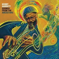 Kenny Garrett - Sounds from the Ancestors (2021) MP3
