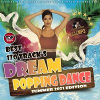 VA - Dream Popping Dance (2021) MP3