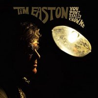 Tim Easton - You Don't Really Know Me (2021) MP3