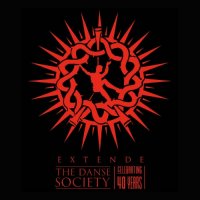 The Danse Society - 40 Years of Danse EXTENDE (2021) MP3