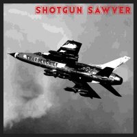Shotgun Sawyer - Thunderchief [Anniversary Edition] (2021) MP3