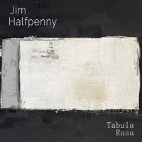 Jim Halfpenny - Tabula Rasa (2021) MP3
