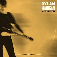 Dylan Madigan - Moving On (2021) MP3