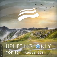 VA - Uplifting Only Top 15: August (2021) MP3