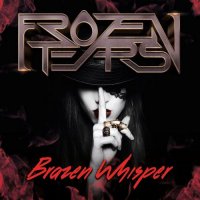 Frozen Tears - Brazen Whisper (2021) MP3