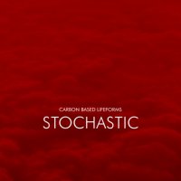 Carbon Based Lifeforms - Stochastic (2021) MP3