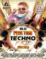 VA - Peak Time: Techno Party [Vol.02] (2021) MP3