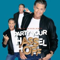 David Hasselhoff - Party Your Hasselhoff (2021) MP3