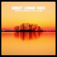 VA - Sunset Lounge Vibes (2021) MP3