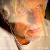 Al Kryszak - Murmur Rations (2021) MP3