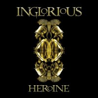 Inglorious - Heroine (2021) MP3