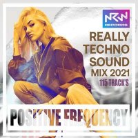 VA - Positive Frequency: Really Techno Sound (2021) MP3