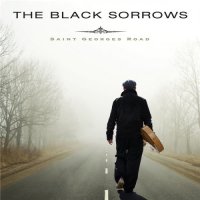 The Black Sorrows - Saint Georges Road (2021) MP3