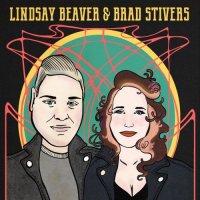 Lindsay Beaver & Brad Stivers - Lindsay Beaver & Brad Stivers (2021) MP3