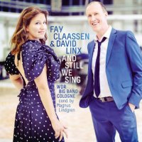Fay Claassen & David Linx - And Still We Sing (2021) MP3