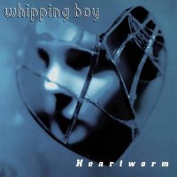 Whipping Boy - Heartworm [Expanded Version] (2021) MP3