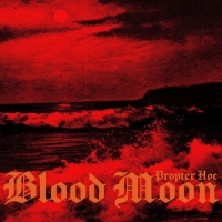 Propter Hoc - Blood Moon (2021) MP3
