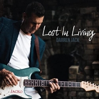 Darren Jack - Lost In Living (2021) MP3