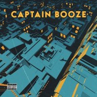 Captain Booze - Runaway (2021) MP3
