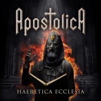 Apostolica - Haeretica Ecclesia (2021) MP3