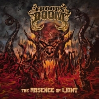 The Troops of Doom - The Absence of Light (2021) MP3