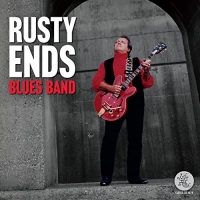Rusty Ends - Rusty Ends Blues Band (2021) MP3