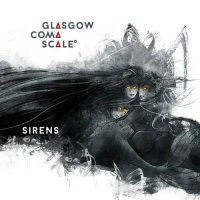 Glasgow Coma Scale - Sirens (2021) MP3