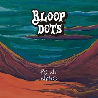 Bloop Dots - Point Nemo (2021) MP3