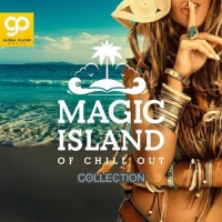 VA - Magic Island of Chill Out, Vol.1-3 (2021) MP3