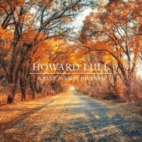 Howard Lull - A Blue August Journey (2021) MP3
