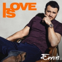 Emin - Love Is (2021) MP3