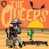 The Queers - Reverberation (2021) MP3