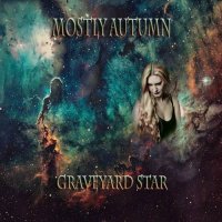 Mostly Autumn - Graveyard Star (2021) MP3