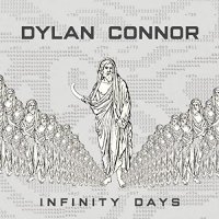 Dylan Connor - Infinity Days (2021) MP3