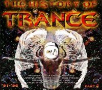VA - The History Of Trance Part 2 '91-'96 [2CD] (1997) MP3