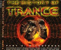 VA - The History Of Trance Part 4: Milestones [2CD] (1997) MP3