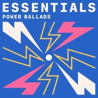 VA - Power Ballads Essentials (2021) MP3