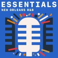 VA - New Orleans R&B Essentials (2021) MP3