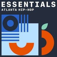 VA - Atlanta Hip-Hop Essentials (2021) MP3
