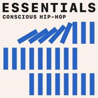 VA - Conscious Hip-Hop Essentials (2021) MP3