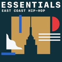 VA - East Coast Hip-Hop Essentials (2021) MP3