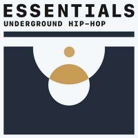 VA - Underground Hip-Hop Essentials (2021) MP3