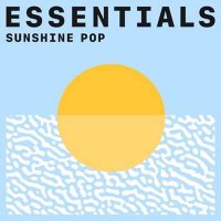 VA - Sunshine Pop Essentials (2021) MP3