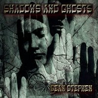 Sean Stephen - Shadows And Ghosts (2021) MP3