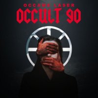 Occams Laser - Occult 90 (2021) MP3