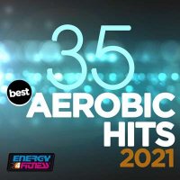 VA - 35 Best Aerobic Hits [135 Bpm / 32 Count] (2021) MP3