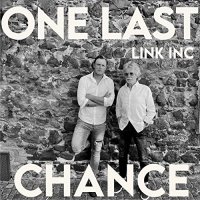 Link Inc - One Last Chance (2021) MP3