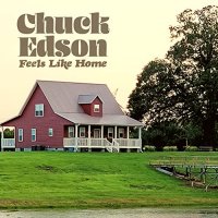 Chuck Edson - Feels Like Home (2021) MP3