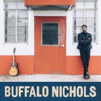 Buffalo Nichols - Buffalo Nichols (2021) MP3