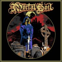 Mortal Soil - Mortal Soil (2021) MP3